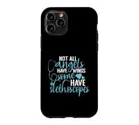 Tous Les Anges n'ont Pas d'ailes, Certains Ont des stéthoscopes Coque pour iPhone 11 Pro