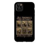 Tous Les Animaux sont caressables, Certains Seulement Une Fois Coque pour iPhone 11 Pro Max