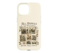 Tous Les Animaux sont caressables, Certains Seulement Une Fois Coque pour iPhone 15