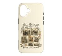 Tous Les Animaux sont caressables, Certains Seulement Une Fois Coque pour iPhone 16