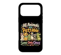 Tous Les Animaux sont caressables, Certains Seulement Une Fois Coque pour iPhone 17 Pro Max