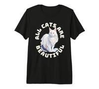 Tous Les Chats sont Beaux et drôles de Chat Angora Turc T-Shirt Haut de Gamme