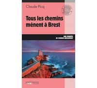 Tous les chemins mènent à Brest
