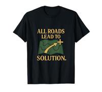 Tous Les chemins mènent à la Solution Graphique ingénieur mathématique STEM T-Shirt