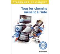 Tous les chemins mènent à l'info