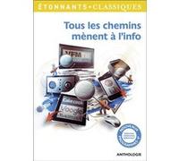Tous les chemins mènent à l'info Collectif (Auteur)