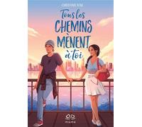 Tous les chemins mènent à toi