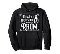 Tous Les Chemins Mènent Au Rhum Alcool Homme Sweat à Capuche