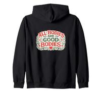 Tous Les Corps sont de Bons Corps Sweat à Capuche