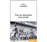 Tous Les Desespoirs Sont Permis