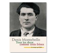 Tous Les Deux Comme Trois Frères