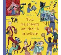 Tous les enfants ont droit à la culture