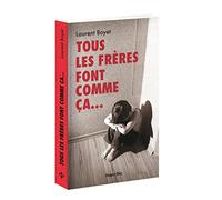 Tous les frères font comme ça...