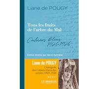 Tous les fruits de l'arbre du mal: Cahiers bleus 1925-1926