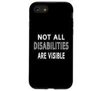 Tous Les HANDICAPITÉS NE sont Pas Visibles Coque pour iPhone SE (2020) / 7/8