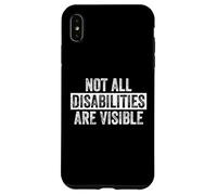 Tous Les handicaps ne sont Pas Visibles Sensibilisation à la maladie Invisible Coque pour iPhone XS Max