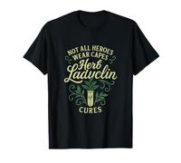 Tous Les héros ne Portent Pas de Capes Herb Lady Lab Art T-Shirt