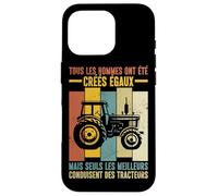 Tous Les Hommes Égaux mais Seuls Les Meilleurs Tracteurs Coque pour iPhone 16 Pro