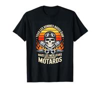 Tous Les Hommes Naissent mais Meilleurs Deviennent Motards T-Shirt