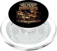 Tous Les Hommes sont créés comme Les Meilleurs Tambours dans Leurs Soixante-dix PopSockets PopGrip pour MagSafe