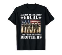 Tous Les Hommes sont créés égaux Alors Que Quelques frères Deviennent vétérans T-Shirt