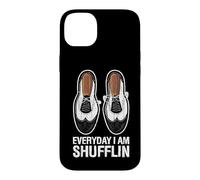 Tous Les Jours Je suis Shufflin drague Dance Shuffle étape Coque pour iPhone 14 Plus