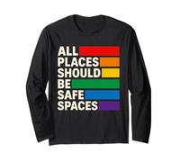 Tous Les lieux devraient être des espaces sûrs | Allié Gay | Mois de la fierté LGBTQ Manche Longue