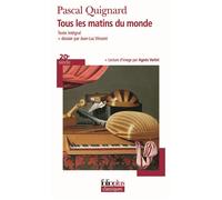 Tous les matins du monde - Pascal Quignard - Gallimard - Poche - Roman