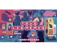 Tous les mêmes - Léa Jarrin - Meme Pas Mal - cartonné - Bande dessinée