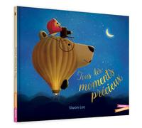 Tous les moments précieux