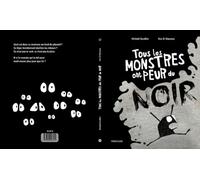 Tous les monstres ont peur du noir