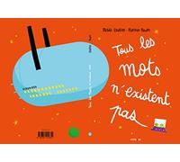 Tous les mots n'existent pas