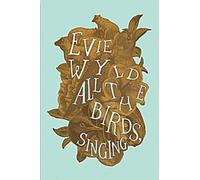 Tous les oiseaux chantent