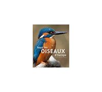 Tous les oiseaux d'Europe