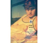 Tous les oiseaux du ciel - Evie Wyld - Actes sud - Poche - Roman