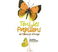 Tous les papillons de France et d'Europe