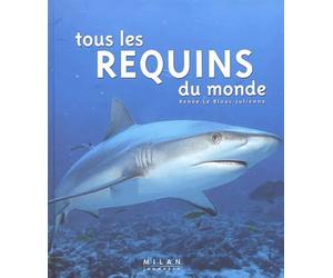 Tous les requins du monde