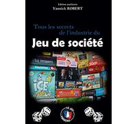 Tous les secrets de l'industrie du jeu de société