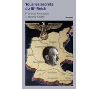 Tous les secrets du IIIe Reich - François Kersaudy - Perrin - Poche - Essai