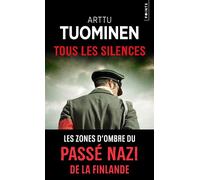 Tous les silences - Arttu Tuominen - Points - Poche - Roman