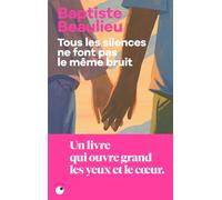 Tous les silences ne font pas le même bruit