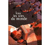 Tous les soirs du monde
