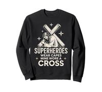 Tous Les Super-héros ne Portent Pas de Capes Jésus Portait Une Croix Sweatshirt