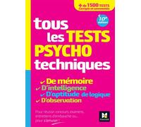 Tous les tests psychotechniques, mémoire, intelligence, aptitude, logique, observation - Concours - Valérie Béal - Foucher - broché - Livre