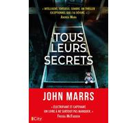 Tous leurs secrets - John Marrs - City - broché - Roman