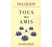 Tous mes amis: Nouvelles