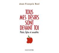 TOUS MES DÉSIRS SONT DEVANT TOI