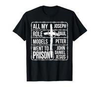 Tous Mes modèles sont allés en Prison. Église chrétienne T-Shirt