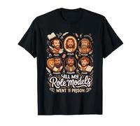 Tous Mes modèles sont allés en Prison Funny Christian Jesus T-Shirt