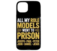 Tous Mes Modèles sont Allés en Prison Religion Chrétienne Coque pour iPhone 15 Plus